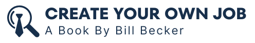 Create Your Own Job by Bill Becker logo